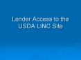 Lender Access to the USDA LINC Site PowerPoint PPT Presentation