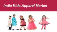 India Kids Apparel Market