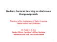 Students Centered Learning as a Behaviour Change Approach: PowerPoint PPT Presentation