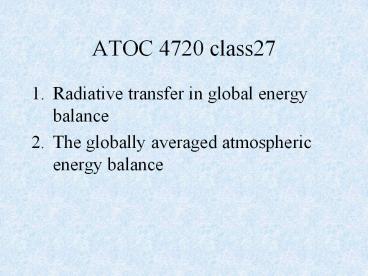 Radiative transfer in global energy balance
