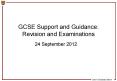 GCSE Support and Guidance: Revision and Examinations PowerPoint PPT Presentation