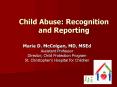 Child Abuse: Recognition and Reporting PowerPoint PPT Presentation