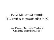 PCM Modem Standard: ITU draft recommendation V.90