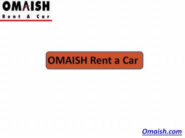 OMAISH Rent a Car