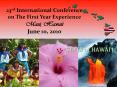 23rd International Conference on The First Year Experience Maui, Hawaii June 10, 2010 PowerPoint PPT Presentation