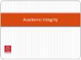 Academic Integrity PowerPoint PPT Presentation