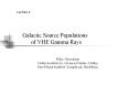 Galactic Source Populations     of VHE Gamma Rays PowerPoint PPT Presentation