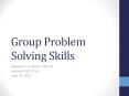 Group Problem Solving Skills PowerPoint PPT Presentation