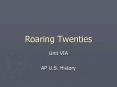 Roaring Twenties PowerPoint PPT Presentation