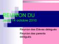 REUNION DU Jeudi 14 octobre 2010 PowerPoint PPT Presentation