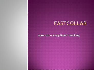 open source applicant tracking - fastcollab