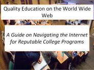 Quality Education on the World Wide Web (1)