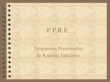 P.P.R.E.