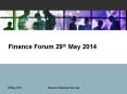 Finance Forum 29th May 2014 PowerPoint PPT Presentation