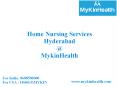Get Comfortable Life At Home With MykinHealth Caretakers PowerPoint PPT Presentation