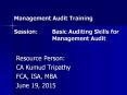 Management Audit Training Session: Basic Auditing Skills for Management Audit PowerPoint PPT Presentation