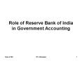 Role of Reserve Bank of India in Government Accounting PowerPoint PPT Presentation