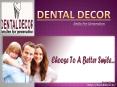 Choose to a better smile - Dental Decor PowerPoint PPT Presentation