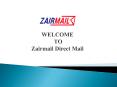 Zairmail Direct Mail Postcard Templates PowerPoint PPT Presentation