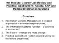 9th%20Module:%20Course%20Unit%20Review%20and%20Practical%20Applications:%20Oracle,%20SAP%20and%20Medical%20Information%20Systems PowerPoint PPT Presentation