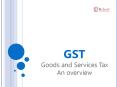 GST Goods and Services Tax PowerPoint PPT Presentation