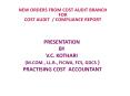 PRESENTATION BY V.C. KOTHARI (M.COM., LL.B., FICWA, FCS, GDCS ) PRACTISING COST ACCOUNTANT PowerPoint PPT Presentation