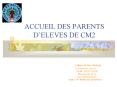 ACCUEIL DES PARENTS D PowerPoint PPT Presentation