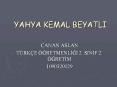 YAHYA KEMAL BEYATLI PowerPoint PPT Presentation