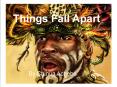 Things Fall Apart PowerPoint PPT Presentation