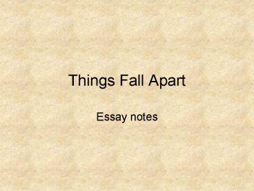Things Fall Apart