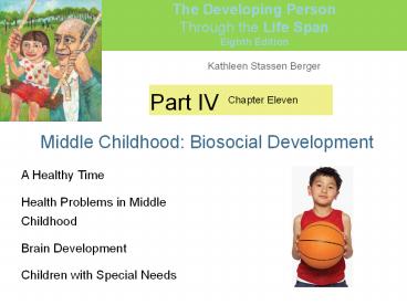 Middle%20Childhood:%20Biosocial%20Development