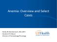 Anemia: Overview and Select Cases PowerPoint PPT Presentation