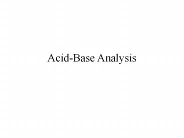Acid-Base Analysis