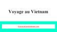 Agence de Voyage Vietnam | Voyage au Vietnam PowerPoint PPT Presentation