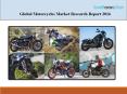 Global Motorcycles Market Research Report 2016 PowerPoint PPT Presentation