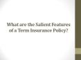 What are the Salient Features of a Term Insurance Policy? PowerPoint PPT Presentation