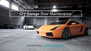 DIY Garage Door Maintenance