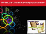 PSY 270 ASSIST Possible Everything/psy270assist.com