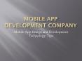 Top developers - mobile app development services company PowerPoint PPT Presentation