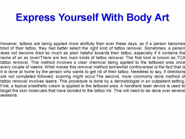 Tribal Tattoos Make a Good Choice of Body Art