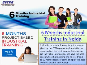6 months industrial training in noida