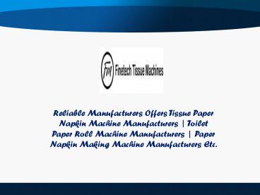 Tissue Paper Napkin Machine