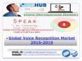 Global Voice Recognition Market 2015-2019 PowerPoint PPT Presentation