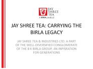 Jay Shree Tea: Carrying The Birla Legacy