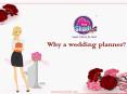 Why a Wedding Planner? PowerPoint PPT Presentation