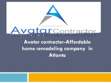 Avatar contractor-Affordable home remodeling company in Atlanta