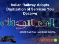 Indian Railway Adopts Digitization of Services you deserve PowerPoint PPT Presentation