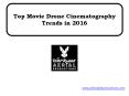 Top Movie Drone Cinematography Trends in 2016 PowerPoint PPT Presentation