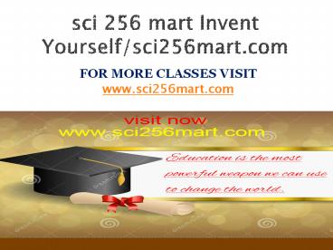 sci 256 mart Invent Yourself/sci256mart.com