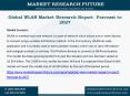 Global WLAN Market Research Report- Forecast to 2027 PowerPoint PPT Presentation
